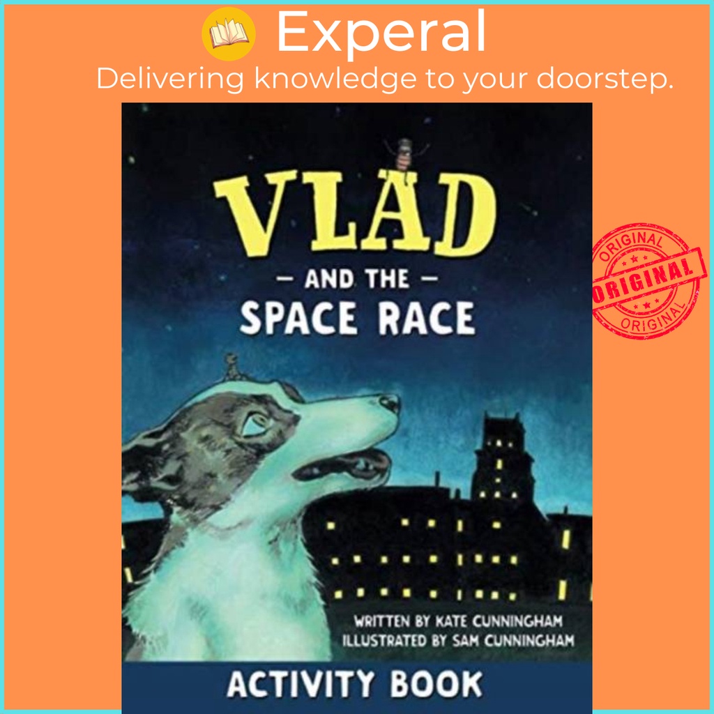 หนังสือกิจกรรม Vlad and the Space Race โดย Kate Cunningham (ฉบับสหราชอาณาจักรปกอ่อน)