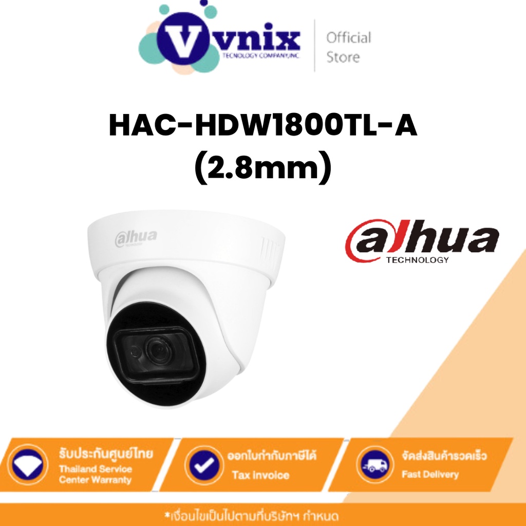HAC-HDW1800TL-A(2.8mm) กล้องวงจรปิด มีไมค์ Dahua 4K Real-time HDCVI IR Eyeball Analog Camera by Vnix