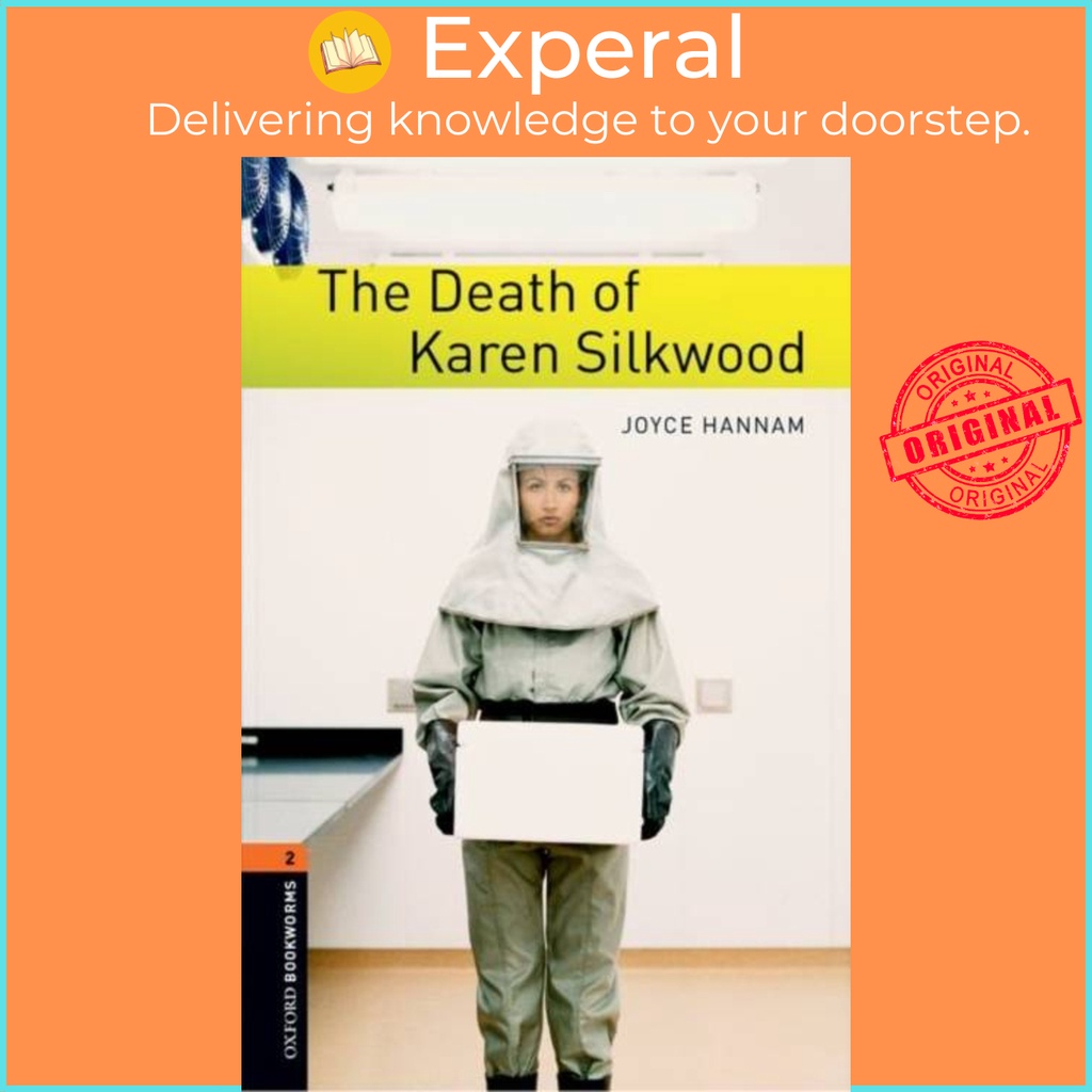 Oxford Bookworms Library: ระดับ 2:: The Death of Karen Silkwood โดย Joyce Hannam (ฉบับสหราชอาณาจักร 
