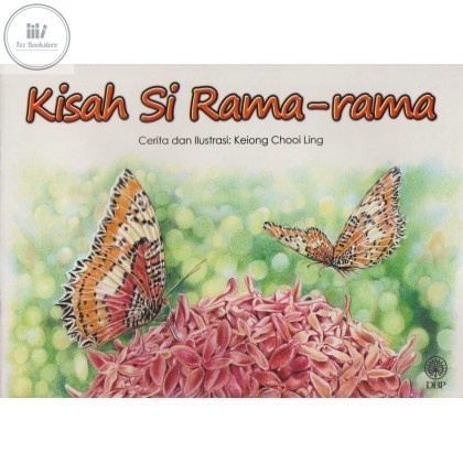 DBP: Kisah Si Rama-Rama – Keiong Chooi Ling 9789834618360