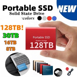 ฮาร์ดดิสก์ภายนอก 1TB 2tb 8tb 16 tb 30 tb 60 tb 128 tb Mini Portable SSD USB 3.1 Type-C ฮาร์ดไดรฟ์ภายนอกความเร็วสูงจัดเก็บข้อมูล Decive สําหรับแล็ปท็อป Mac