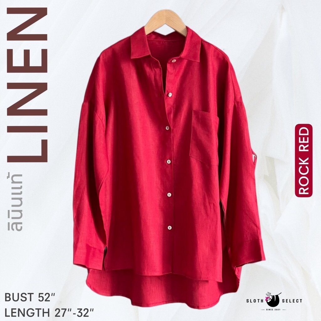 SLOTH SELECT เสื้อเชิ้ตลินินแท้ ทรงoversize ใส่สบาย ราคาน่ารัก