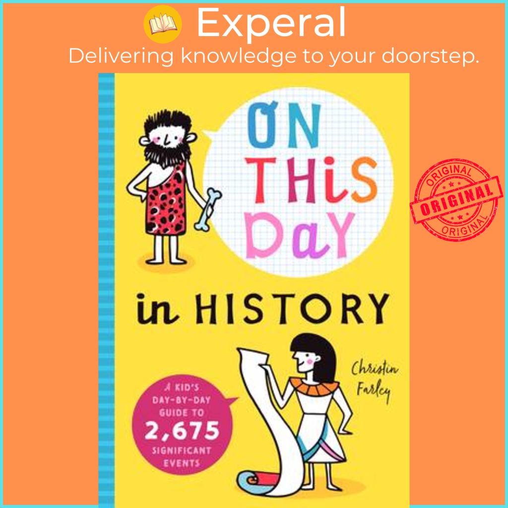 ในวันนี้ - คู่มือวันเด็กโดยวันเพื่อเหตุการณ์สําคัญโดย Bushel & Peck Books (ฉบับสหรัฐอเมริกาปกอ่อน)