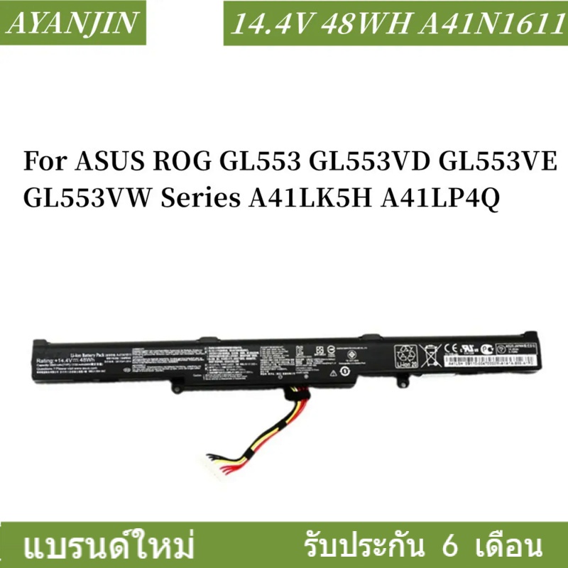 A41N1611 แบตเตอรี่ For ASUS ROG GL553 GL553VD GL553VE GL553VW Series A41LK5H A41LP4Q