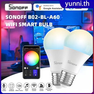 Sonoff Wifi สมาร์ทหลอดไฟ Led Ewelink B02-bl-a60 9 w E27 หรี่แสงได้หลอดไฟ App เสียงรีโมทคอนโทรลทำงานร่วมกับ Alexa Google Home Yunni