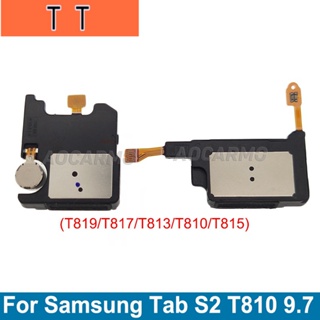  สายเคเบิ้ลลําโพงบัซเซอร์ แบบเปลี่ยน สําหรับ Samsung Galaxy Tab S2 9.7 T810 T813 T815 T819 T817