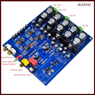 [Blesiya2] บอร์ดขยายเสียง AK4396+AK4113 ดีลักซ์ DAC ไฟเบอร์โคแอกเชียล USB สําหรับ DIY