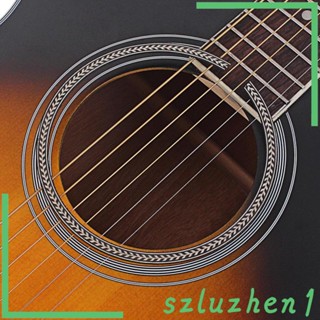 [Szluzhen1] สติกเกอร์ Rosette Soundhole Inlay อุปกรณ์เสริม สําหรับกีตาร์อะคูสติก