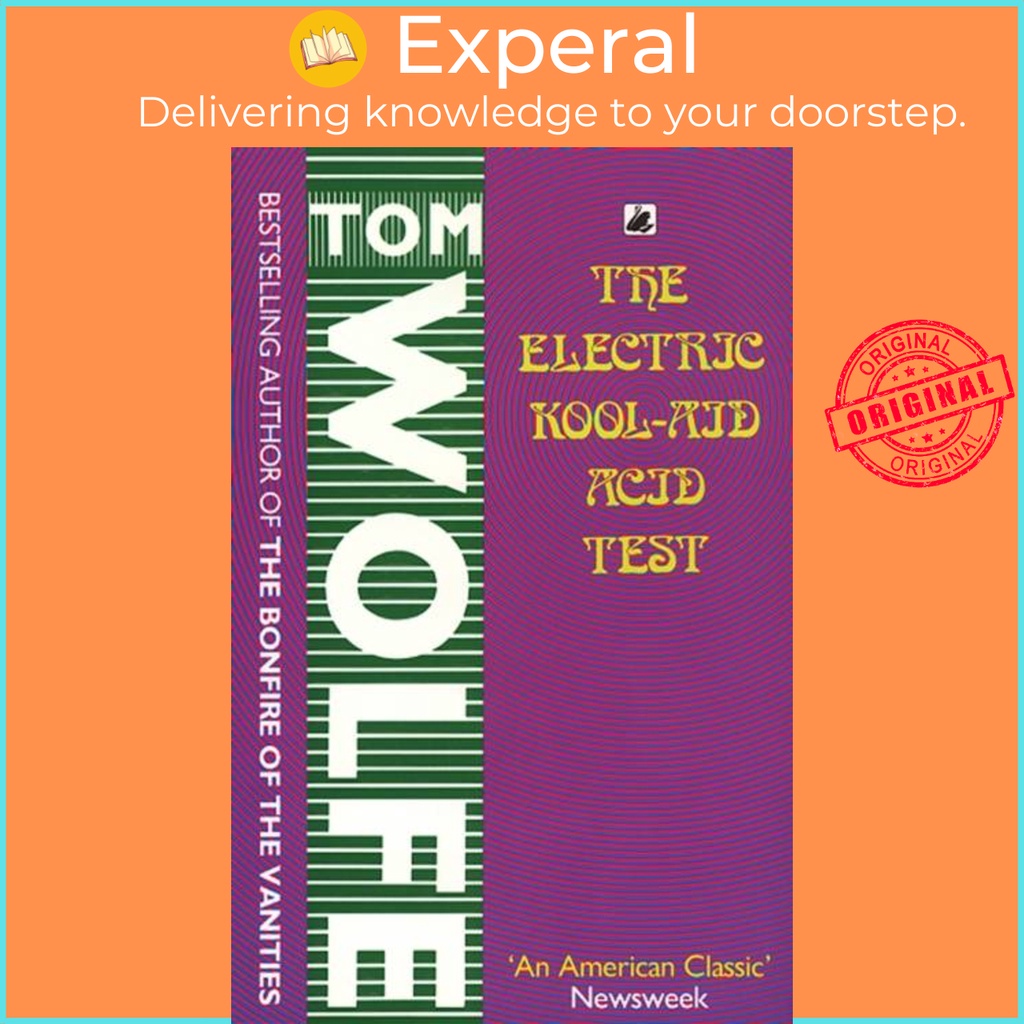 The Electric Kool-Aid Acid Test โดย Tom Wolfe (ฉบับสหราชอาณาจักรปกอ่อน)