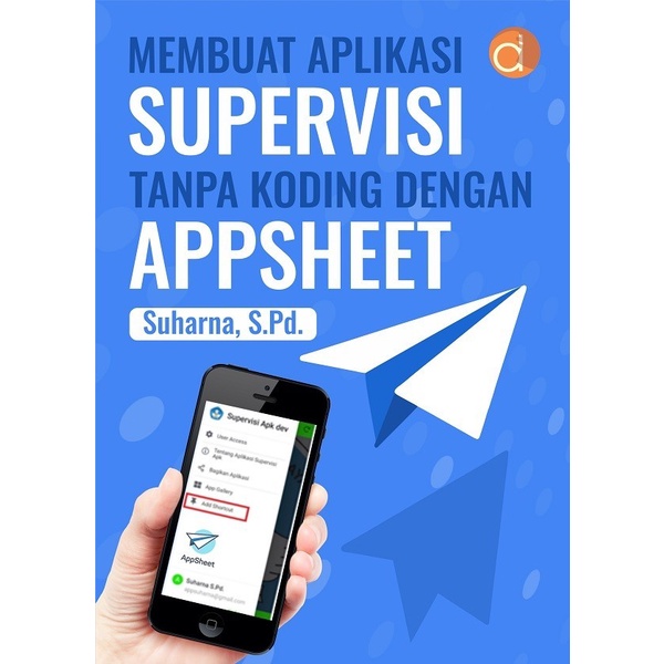 KL125 - หนังสือในการทําแอพพลิเคชั่น Supervision โดยไม่ต้องเข้ารหัสด้วย Appsheet - BW สํานักพิมพ์ Dee