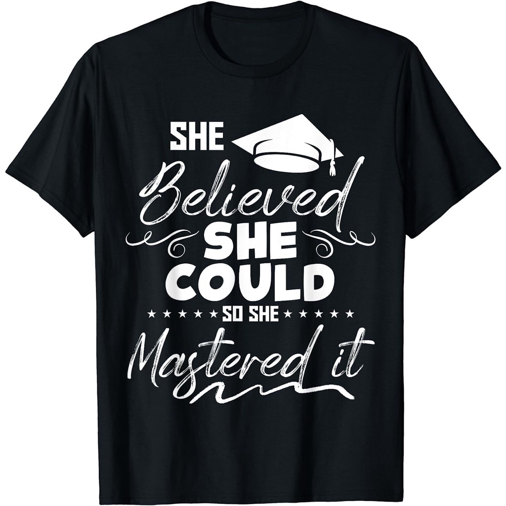 She Believed She Could So She Mastered It Design เสื้อยืด Xs-3Xl