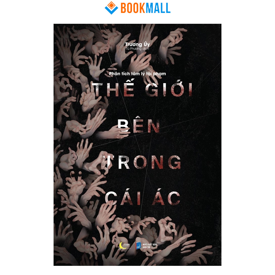 หนังสือ - จิตวิทยาอาญา - โลกด้านในแห่งความชั่วร้าย [ Thinking Breakthrough Bookstore-824]