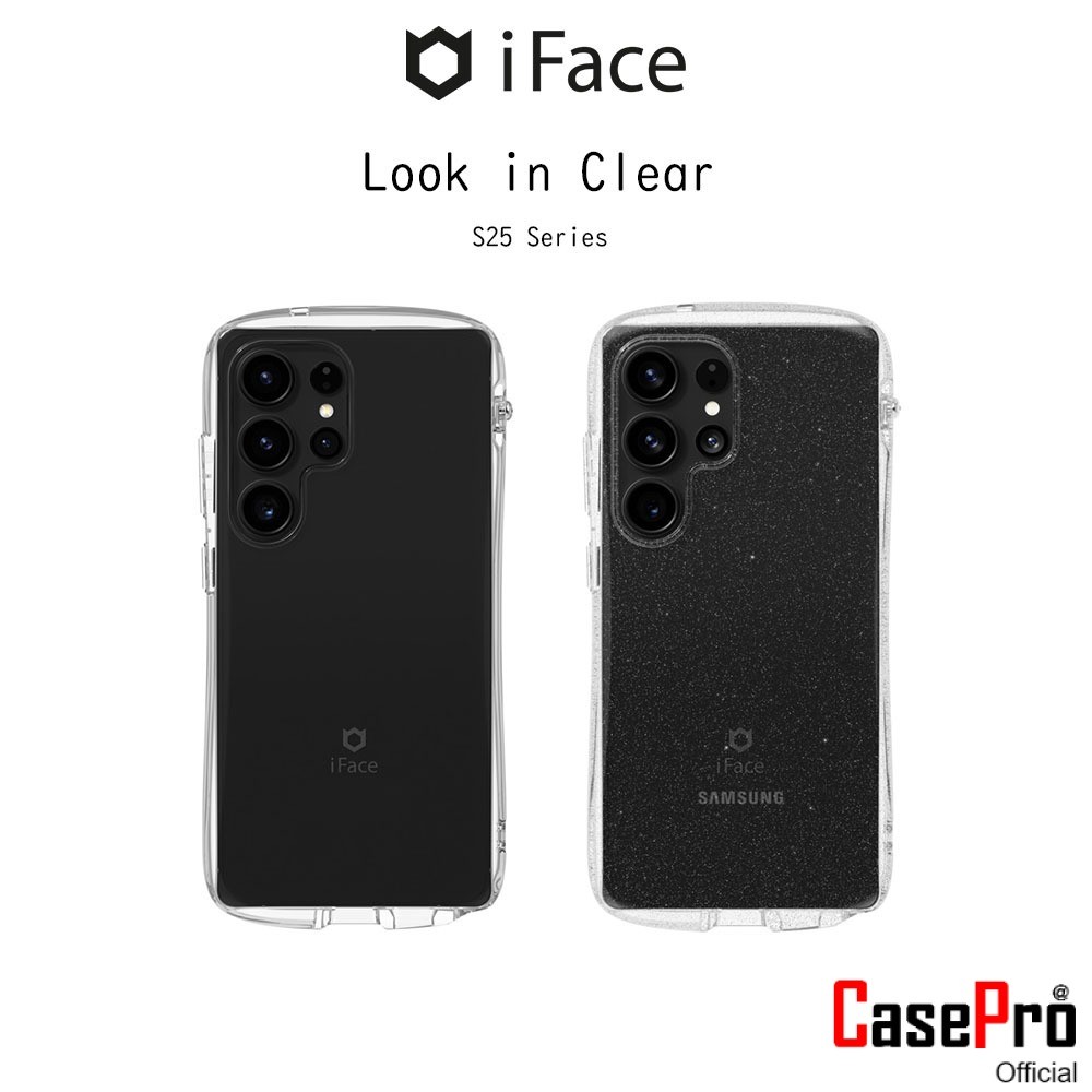 IFACE Look In Clear เคสกันกระแทกเกรดพรีเมี่ยมจากเกาหลี เคสสำหรับ Galaxy S25/S25Plus/S25Ultra