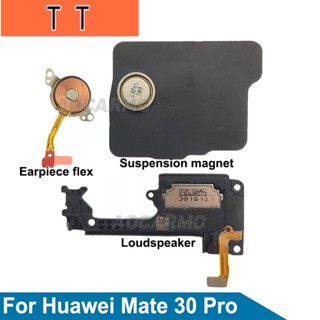  สําหรับ Huawei Mate 30 Pro ด้านบน หูฟัง ลําโพง ด้านล่าง ลําโพง บัซเซอร์ ริงเกอร์ ชิ้นส่วนซ่อม