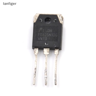 Lanf ทรานซิสเตอร์พาวเวอร์ IGBT 1200V FGA25N120 ANTD 25N120 EN 1 ชิ้น