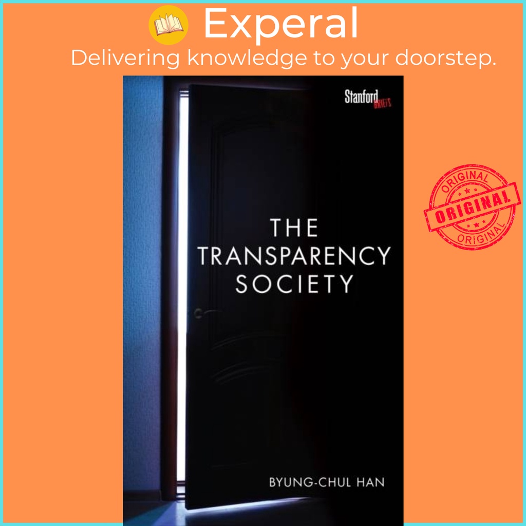 สังคมความโปร่งใสโดย Byung-Chul Han (ฉบับสหราชอาณาจักร ปกอ่อน)