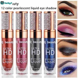 Diamond Eye Shadow Liquid Pearlescent High Gloss Super Shining Film อายแชโดว์ Liquid Shining Lying Silkworm Brightening Smoky แต่งหน้า heby1