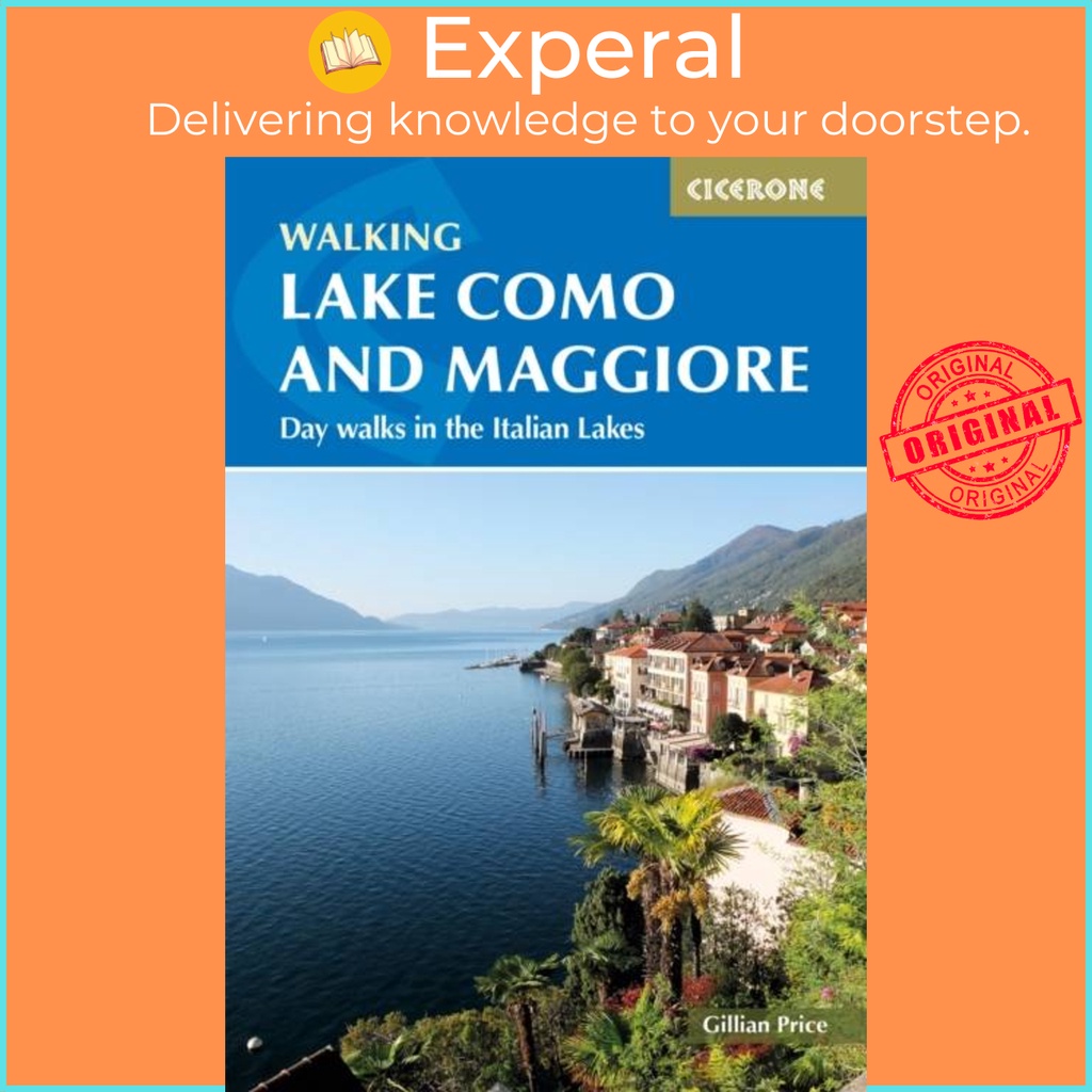 Walking Lake Como และ Maggiore - Day walks and the Sentiero del Viandante trek by Gillian Price (ฉบั