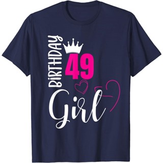 เสื้อยืด พิมพ์ลาย Happy 49th Birthday 49 สําหรับผู้หญิง