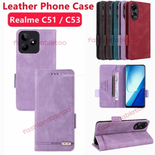 เคสโทรศัพท์หนัง ฝาพับแม่เหล็ก กันกระแทก พร้อมช่องใส่บัตร สําหรับ Realme C51 C53 C55 Nfc C 51 C 53 C 55 RealmeC51Nfc RealmeC53Nfc RealmeC55Nfc