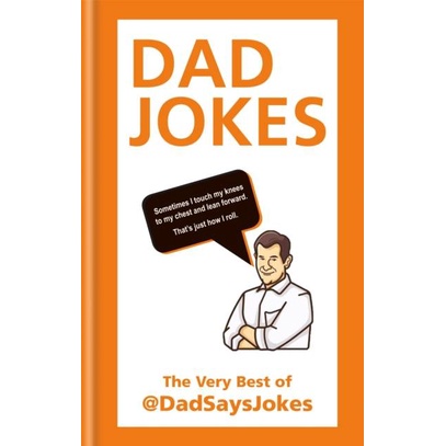Dad Jokes - ที่สุดของ @DadSaysJokes โดย Dad Says Jokes (ฉบับสหราชอาณาจักร ปกแข็ง)