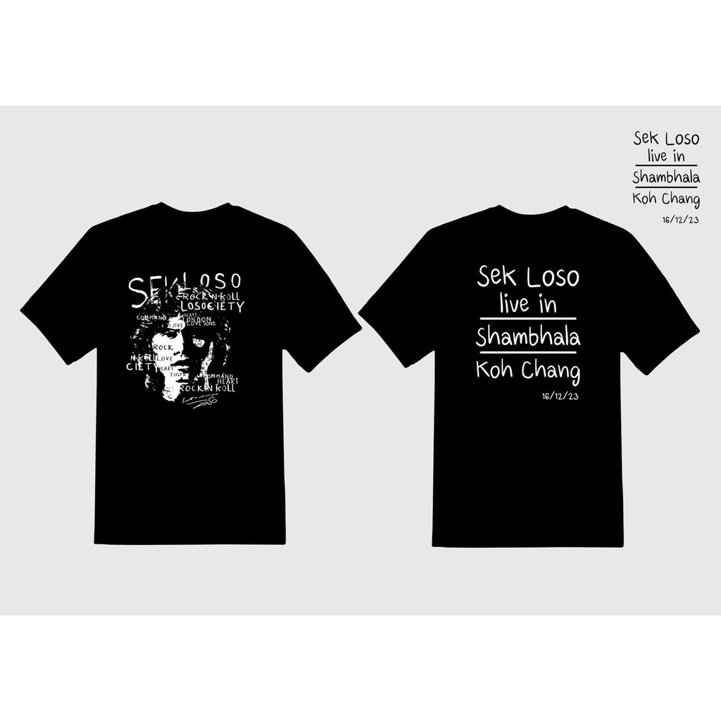 [พร้อมส่ง]Sek Loso live in Shambhala Koh Chang 2023/เสก โลโซ ไลฟ์ อิน ชัมบาลา เกาะช้าง คอตตอน แขนสั้