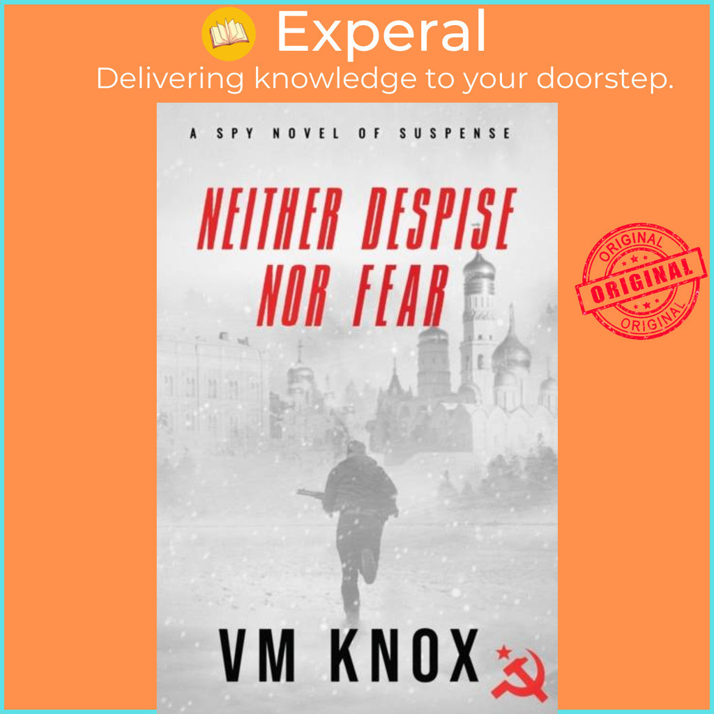 Neither Despise Nor Fear by VM Knox (ฉบับสหราชอาณาจักรปกอ่อน)