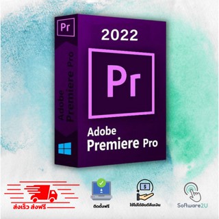 🔥Premiere Pro 2023 [ตัวเต็ม] [ถาวร]  โปรแกรมตัดต่อวิดีโอสำหรับมืออาชีพ 🔥