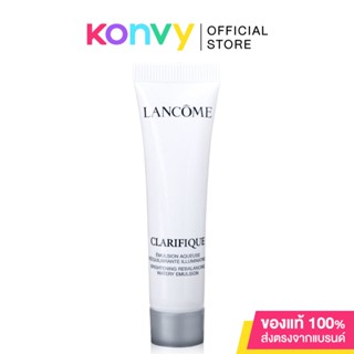 Lancome Clarifique Emulsion 15ml ลังโคม มอยส์เจอร์ไรเซอร์เนื้ออีมัลชั่น.