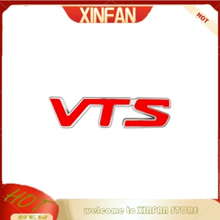 Xinfan สติกเกอร์โลโก้ VTS ตราสัญลักษณ์ อุปกรณ์เสริม สําหรับตกแต่งรถยนต์ Citroen C2 C3 C4 Quatre Saxo Xsara Picasso