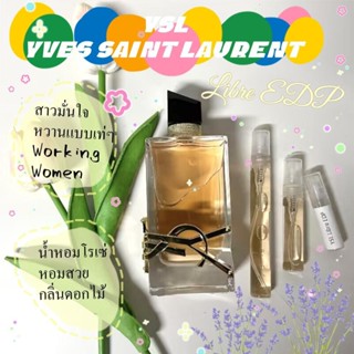 【ของแท้จัดส่งทันที✈️】 Libre EDP / EDT / Le Parfum  2ml / 5ml / 10ml For Women น้ําหอมแบ่งขาย