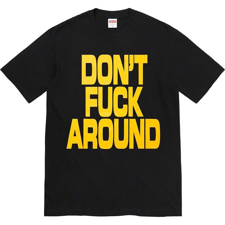 ความร้อน SUP 22FW Don't Fxck Around Tee US dollar short-sleeved T-shirt