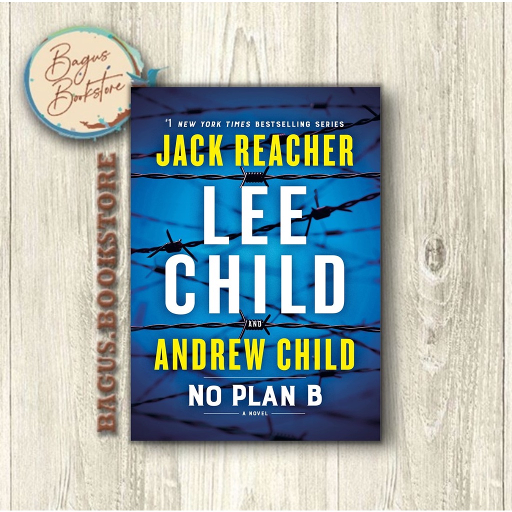 No Plan B: A Jack Reacher - Lee Child (ภาษาอังกฤษ) - bagus.bookstore