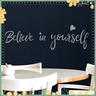 Ye-believe in Yourself สติกเกอร์วอลเปเปอร์ สําหรับติดตกแต่งผนังห้องนอน ห้องนั่งเล่น