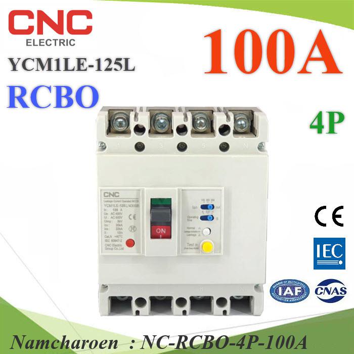 NC 100A 4P RCBO AC Residual Current Circuit Breaker with Overcurrent Protection CNC YCM1LE-125L RCBO-4P-100A