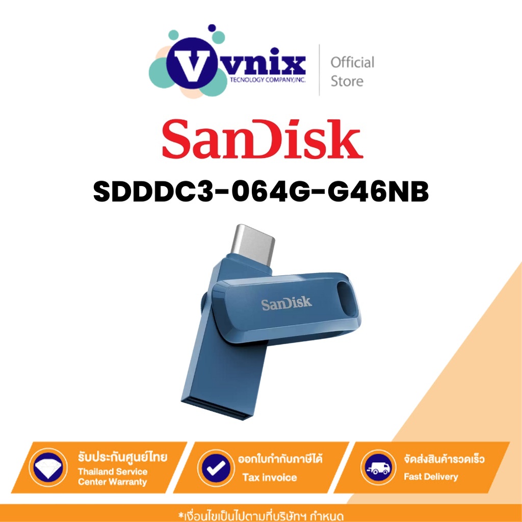 SANDISK (SDDDC3-064G-G46NB) FLASH DRIVE ULTRA DUAL DRIVE GO USB TYPE-C 64 GB รับประกัน 5 ปี By Vnix 