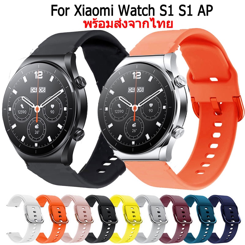 สายนาฬิกา สําหรับXiaomi Watch S1 S1 AP สายนาฬิกาข้อมือยางซิลิโคน สําหรับ  xiaomi watch s1ap Smart Wa