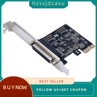 【hzsxjdzaxu】อะแดปเตอร์แปลงการ์ด Lpt เป็น PCI-E พอร์ตขนาน DB25 25Pin คุณภาพสูง สําหรับเครื่องพิมพ์ 1 ชิ้น