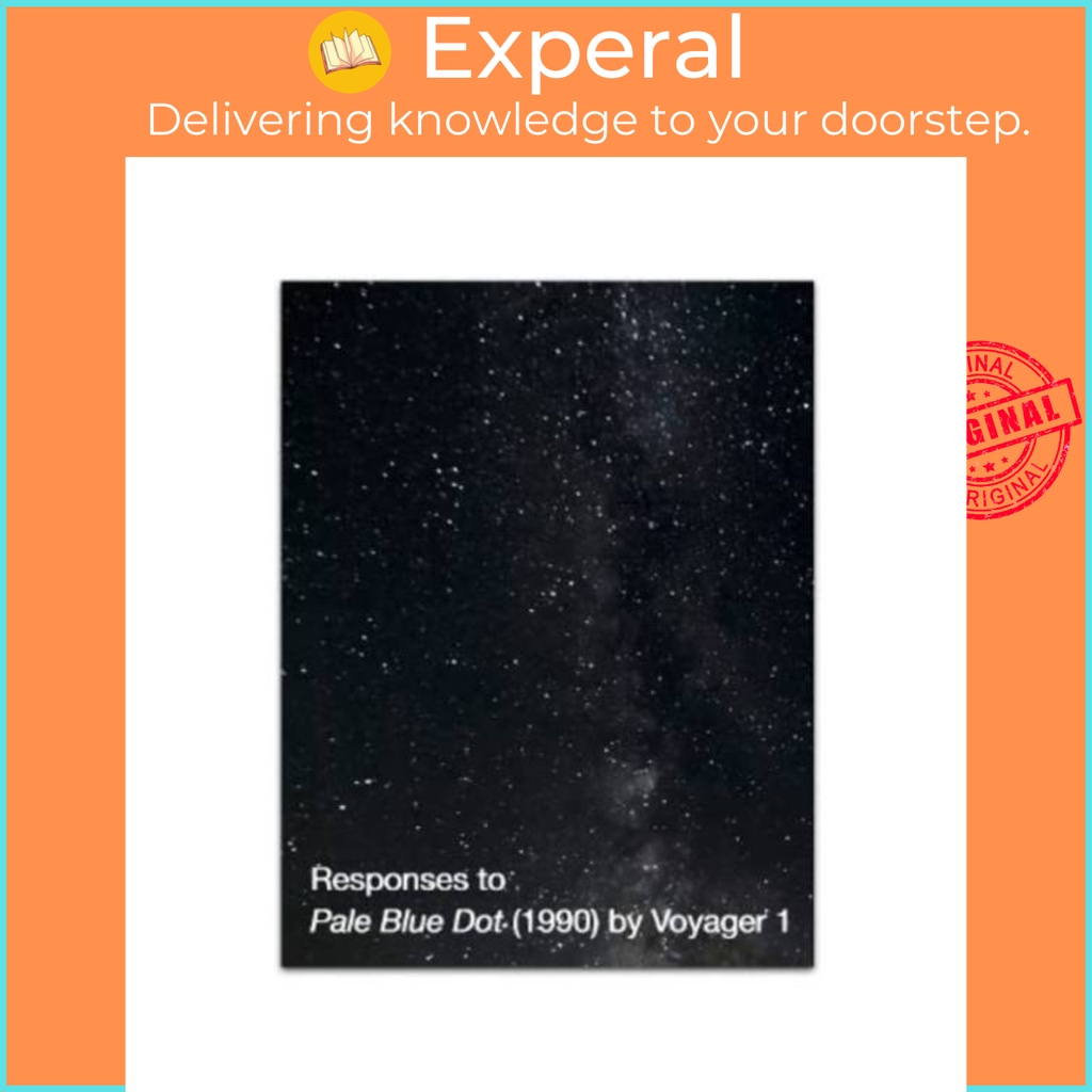 การตอบสนองกับ Pale Blue Dot (1990) โดย Voyager 1 โดย Richard Porter (ฉบับสหราชอาณาจักรปกอ่อน)