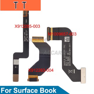  สายเคเบิ้ลหน้าจอสัมผัส LCD สําหรับ Microsoft Surface Book 1 2 3 X912283-004 X912285-003 ม1009657-003 อะไหล่ซ่อมแซม แบบเปลี่ยน