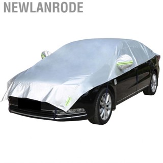 Newlanrode Half Car Cover Sun Proof Thermal Insulation  Rain Protection Weatherproof Dustproof Practical