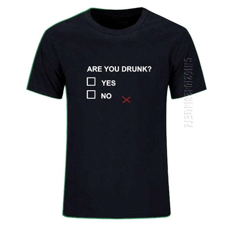 เสื้อยืดลําลอง ผ้าฝ้าย แขนสั้น คอกลม พิมพ์ลายตัวอักษร Are You Drunk Yes No Letters แฟชั่นฤดูร้อน สํา