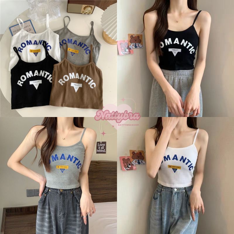 ลด30% โค้ดINC283ZN ⚡ Nattybra สายเดี่ยว เสื้อกล้าม สายเล็ก อักษร ROMANTIC มีฟองน้ำในตัว ใส่สบาย เสื้อผ้า แฟชั่น ผู้หญิง