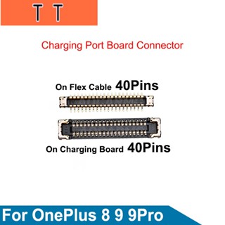  อะไหล่บอร์ดชาร์จ FPC ปลั๊กพอร์ต สายเคเบิลอ่อน แบบเปลี่ยน สําหรับ OnePlus 8 9 9Pro 40Pins