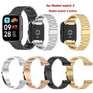 สายนาฬิกาข้อมือ สแตนเลส โลหะ สําหรับ Redmi Watch 3 Active Lite