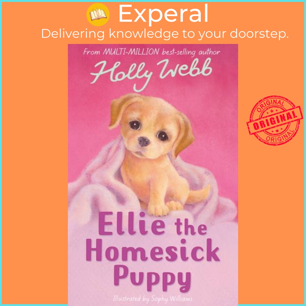 Ellie the Homesick Puppy by Sophy Williams (ฉบับสหราชอาณาจักร ปกอ่อน)