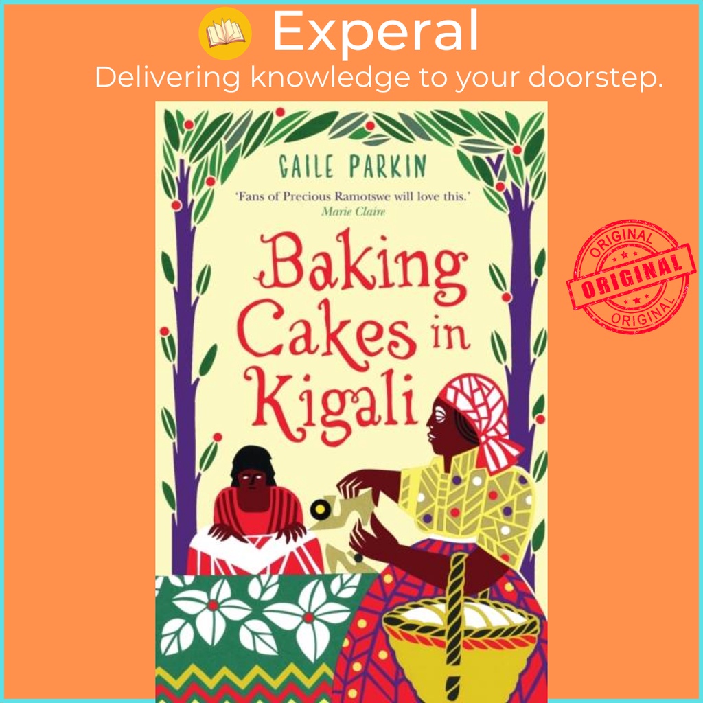 Baking Cakes ใน Kigali by Gaile Parkin (ฉบับสหราชอาณาจักรปกอ่อน)
