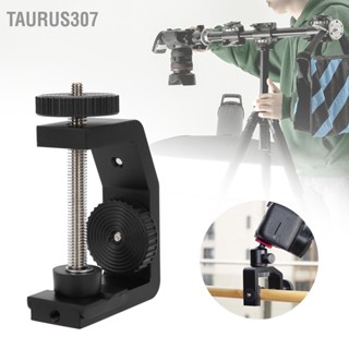 Taurus307 โต๊ะกล้องขาตั้งอลูมิเนียมโต๊ะโต๊ะ C ขาตั้งไฟแคลมป์พร้อมสกรู 1/4in