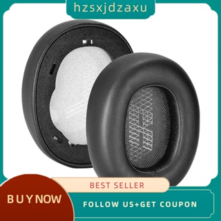 【hzsxjdzaxu】แผ่นโฟมรองหูฟัง แบบเปลี่ยน สําหรับ JBL E65 E65BTNC Duet NC Live 650BTNC Live 660 BTNC