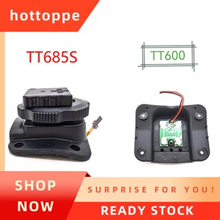 【hottoppe】อะไหล่ฐานแฟลชอัพเกรดฐานแฟลชกล้อง โลหะ สําหรับ Godox TT685S TT685S Sony